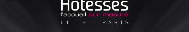 FRANCE HOTESSES - L'accueil sur mesure - LILLE - PARIS